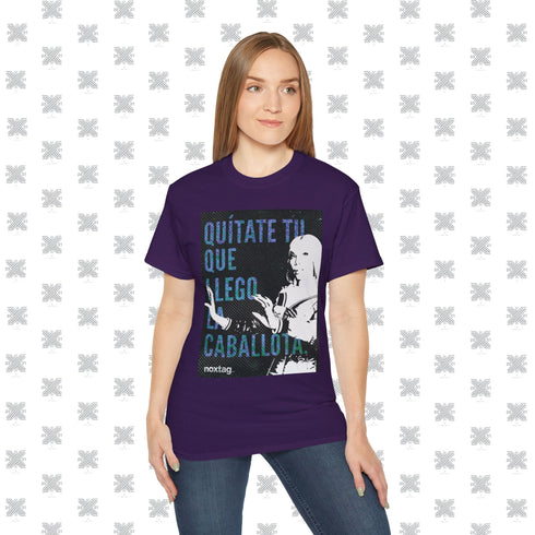 Quítate tú que llegó la Caballota | LA DIVA IVY | QUEEN | T-Shirt Ultra Cotton