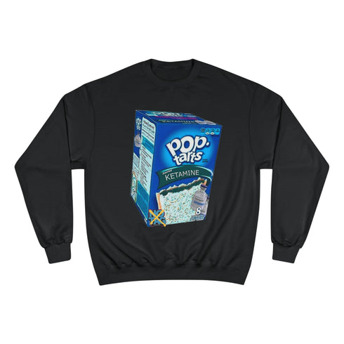 Pop-Tarts Ketamine Flavor | Champion Sweatshirt 💊😜